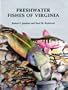 Freshwater Fishes of Virginia