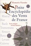 Petite encyclop�die des vents de France