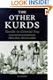 The Other Kurds: Yazidis in Colonial Iraq (Library of Modern Middle East Studies, 14)