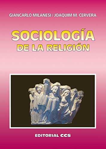 Sociología de la Religión (Claves Cristianas) (Spanish Edition)
