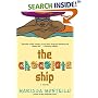 The Chocolate Ship