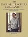 The English Teacher's Companion: A Complete Guide to Classroom, Curriculum, and the Profession