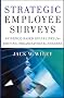 Strategic Employee Surveys: Evidence-Based Guidelines for Driving Organizational Success