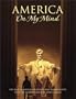 America on My Mind: The Best of America in Words and Photographs