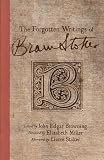 The Forgotten Writings of Bram Stoker