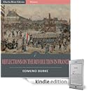 Edmund Burke - Reflections on the Revolution in France (Illustrated)