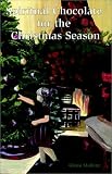 Books : Spiritual Chocolate for the Christmas Season