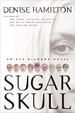 Sugar Skull: An Eve Diamond Novel