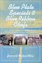 Blue Plate Specials and Blue Ribbon Chefs