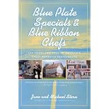 Blue Plate Specials and Blue Ribbon Chefs