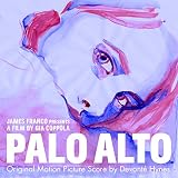Palo Alto: Original Motion Picture Score [12 inch Analog]