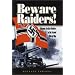 Beware Raiders: German Surface Raiders in the Second World War