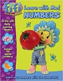 Learn with Me! Numbers (Fifi and the Flowertots)
