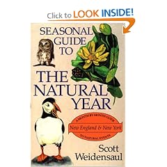 Seasonal Guide to the Natural Year-New England and New York
