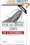 Visual Basic 2005 in a Nutshell (In a Nutshell (O'Reilly))