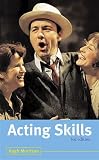 Acting Skills