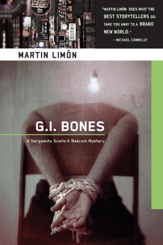 G.I. Bones (A Sergeants Sueño and Bascom Novel)