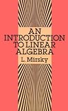 An Introduction to Linear Algebra
