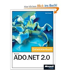 Microsoft ADO.NET 2.0 - Das Entwicklerbuch