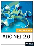 Microsoft ADO.NET 2.0 - Das Entwicklerbuch