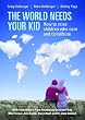 The World Needs Your Kid: How to Raise Children Who Care and Contribute