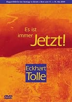 Eckhart Tolle: Es ist immer jetzt! (2 DVDs)