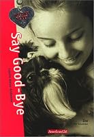 Say Good-Bye (Wild at Heart No. 5)