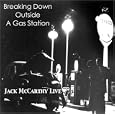 Breaking Down Outside a Gas Station by  Jack McCarthy