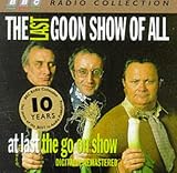 The Last Goon Show of All (BBC Radio Collection)