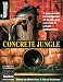 Books : Concrete Jungle : A Pop Media Investigation of Death and Survival in Urban Ecosystems