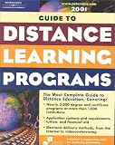 Peterson's Guide to Distance Learning Programs 2001 (Peterson's Guide to Distance Learning Programs, 5th ed)