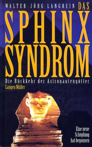 Das Sphinx Syndrom