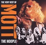 The Very Best Of Mott The Hoople
