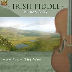 Irish Fiddle - Man From the West
