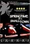 Springtime In a Small Town