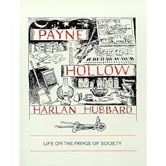 Payne Hollow, Life on the Fringe of Society