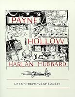 Payne Hollow, Life on the Fringe of Society