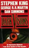 Dark Visions