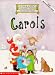 Click here to Compare Prices of Carols (Scholastic Collections)