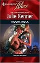 Moonstruck (Harlequin Blaze)