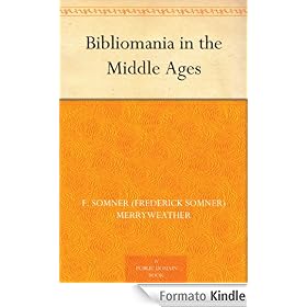 Bibliomania in the Middle Ages