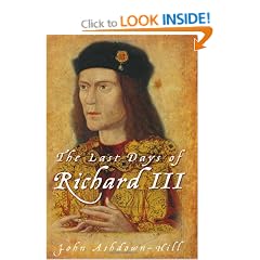 The Last Days of Richard III