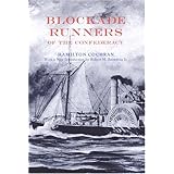Blockade Runners of the Confederacy