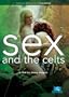 SEX & THE CELTS