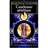 Cauchemar g�n�tiquepar Douglas Preston