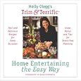 Home Entertaining The Easy Way