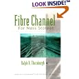 Fibre Channel for Mass Storage