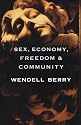 Sex, Economy, Freedom & Community: Eight Essays