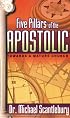 Five Pillars of the Apostolic