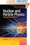 Nuclear and Particle Physics: An Introduction